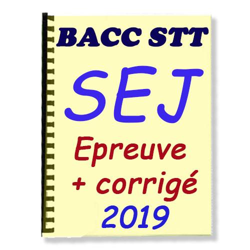 Couverture de Baccalauréat STT 2019 Epreuve de SEJ