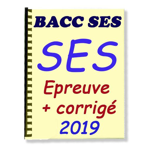 Couverture de Baccalauréat SES 2019 Epreuve de SES