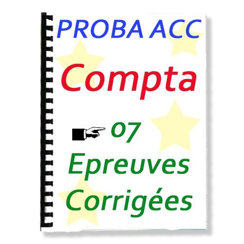 Couverture de 7 ANCIENS PROBATOIRE COMPTA (série ACC)