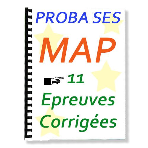 Couverture de 11 Anciens Probatoire MAP Corrigés (série SES)