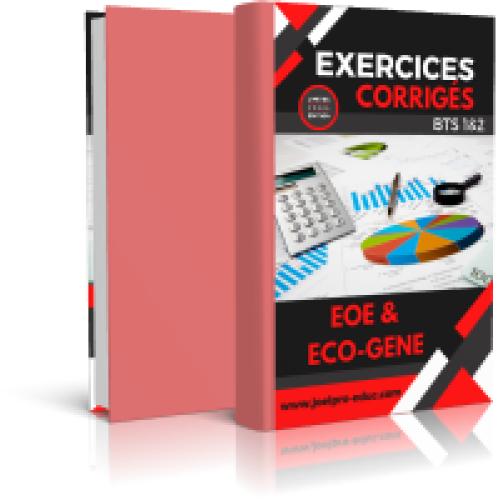 Couverture de Exercices Corrigés de EOE & EG BTS Tronc Commun