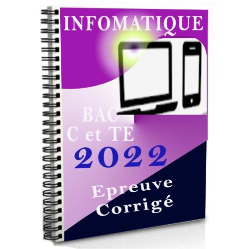 Couverture de Epreuve d'Informatique BAC C, D & E 2022