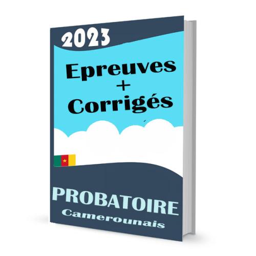 Couverture de Epreuves & Corriges du PROBATOIRE 2023