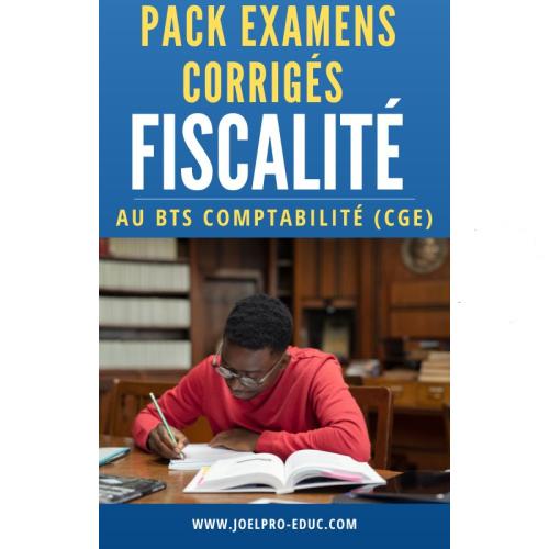 Couverture de PACK SUJETS EXAMEN CORRIGE de FISCALITE BTS CGE