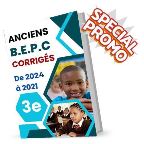 Couverture de Epreuves & Corriges des BEPC 2021, 2022, 2023 et 2024